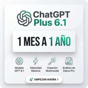 ChatGPT Plus 6.1: acceso de 1 mes a 1 año